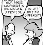 TOMMY: Change of plans. Your press conference is now gonna be a protest.
CAROL: OK. What do I do different?